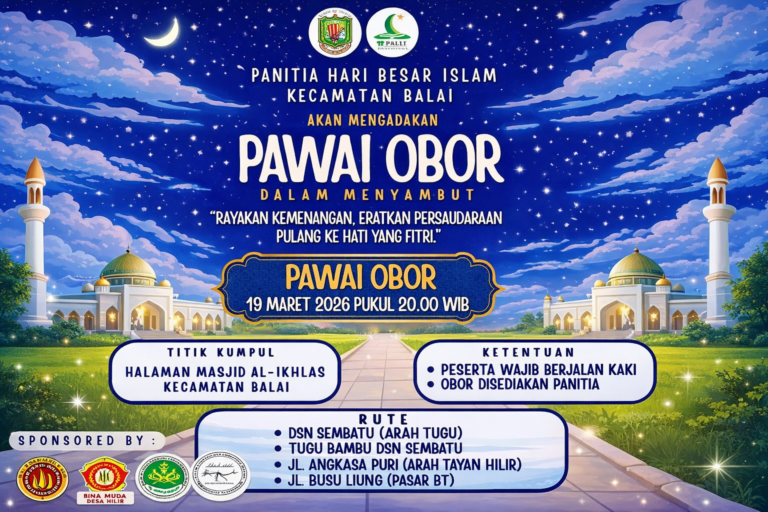 PEMERINTAH DESA HILIR DUKUNG KEGIATAN PAWAI OBOR MENYAMBUT IDUL FITRI 1447 H