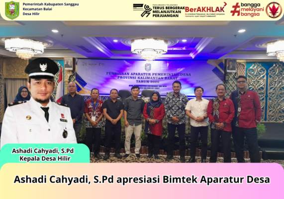 Ashadi Cahyadi, S.Pd apresiasi Bimtek Aparatur Desa