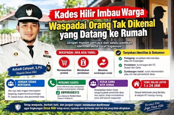 Kades Hilir Imbau Warga Waspadai Orang Tak Dikenal yang Datang ke Rumah